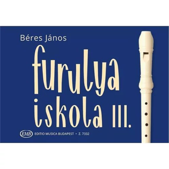 Furulyaiskola III. (Béres)