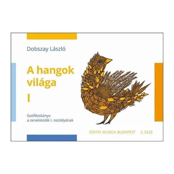 A hangok világa I. (Dobszay)