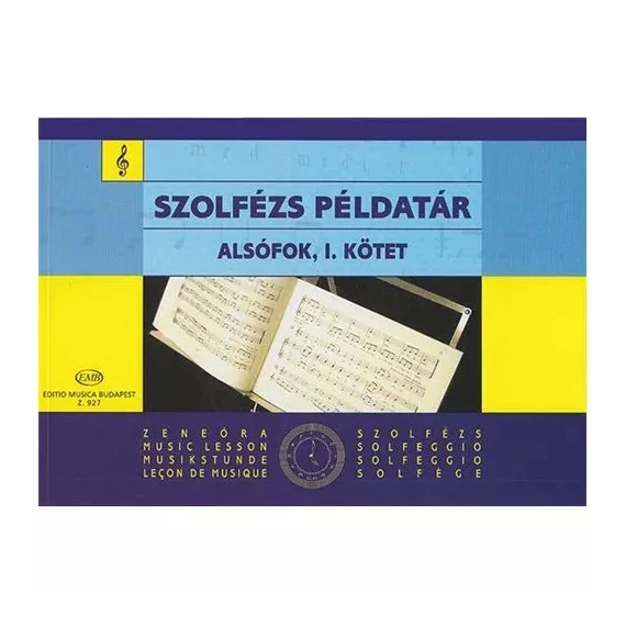 Szolfézs példatár - alsófok I. (Irsai-Agócsy-Szőnyi)