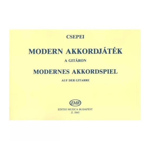 Modern Akkordjáték A gitáron (Csepei)